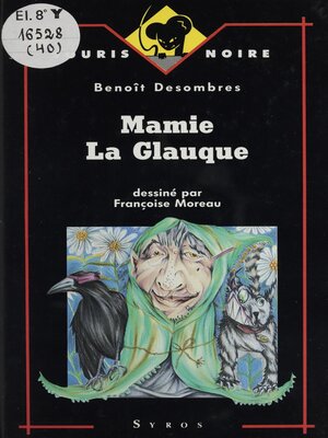 cover image of Mamie la glauque